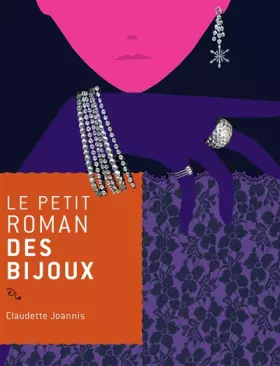 Couverture du produit · Le petit roman des bijoux
