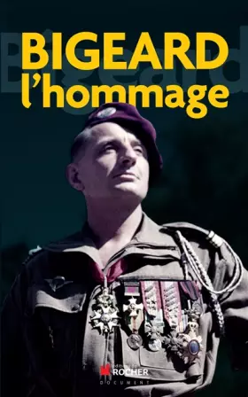 Couverture du produit · Bigeard l'hommage