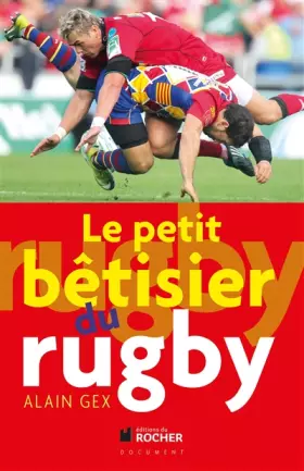 Couverture du produit · Le petit bétisier du rugby