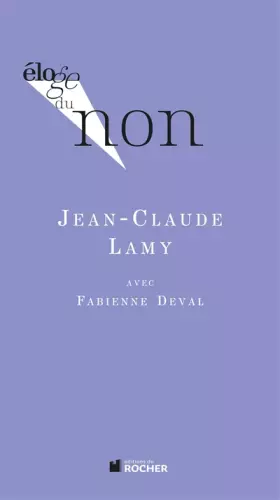 Couverture du produit · Eloge du non