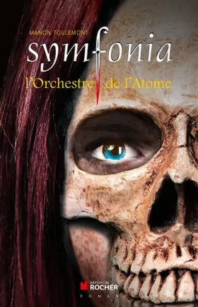 Couverture du produit · Symfonia, tome 2 : L'Orchestre de l'Atome