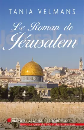 Couverture du produit · Le roman de Jérusalem