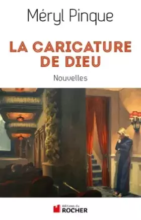 Couverture du produit · La caricature de Dieu