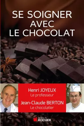 Couverture du produit · Comment se soigner avec le chocolat