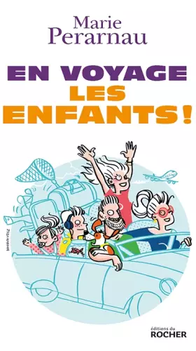 Couverture du produit · En voyage les enfants !