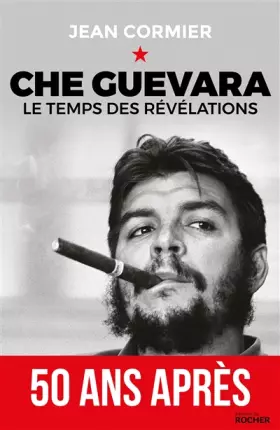 Couverture du produit · Che Guevara: Le temps des révélations