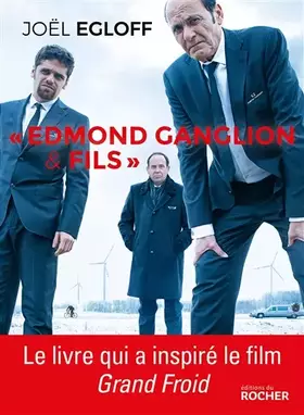 Couverture du produit · "Edmond Ganglion & fils"