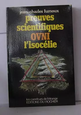 Couverture du produit · Preuves scientifiques OVNI [objets volants non identifies] : l'isocelie