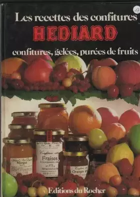 Couverture du produit · Les Recettes des confitures Hediard