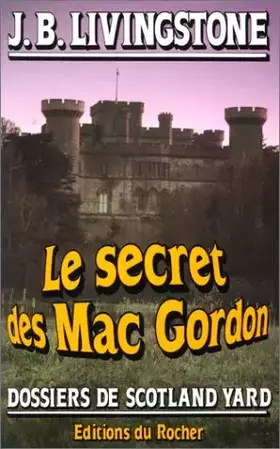 Couverture du produit · Le secret des MacGordon