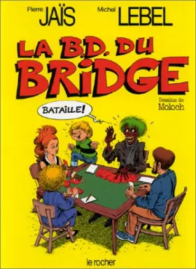 Couverture du produit · La BD du bridge