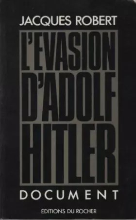 Couverture du produit · L'évasion d'Adolf Hitler