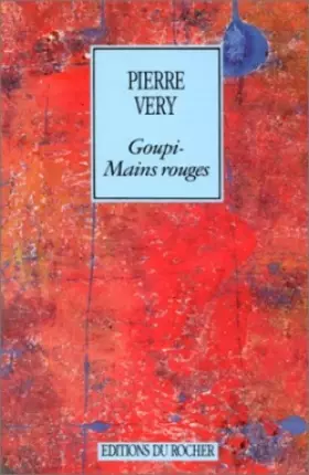 Couverture du produit · GOUPI-MAINS ROUGES