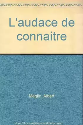 Couverture du produit · L'audace de connaître