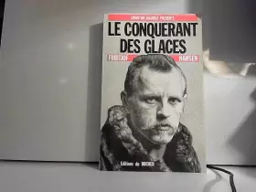 Couverture du produit · Le conquérant des glaces