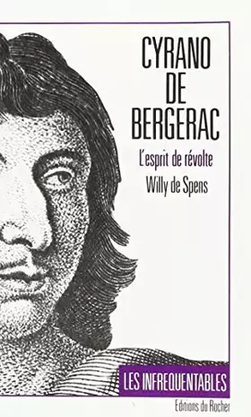 Couverture du produit · Cyrano de Bergerac, l'esprit de révolte