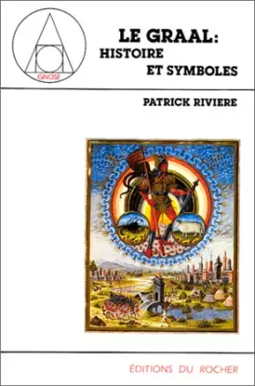 Couverture du produit · Le Graal : Histoire et Symboles