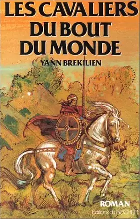Couverture du produit · Les Cavaliers du bout du monde