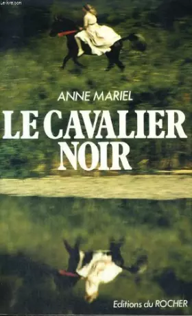 Couverture du produit · Le cavalier noir
