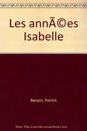 Couverture du produit · Les années Isabelle