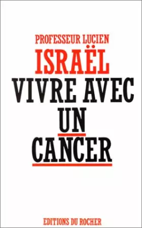 Couverture du produit · Vivre avec un cancer