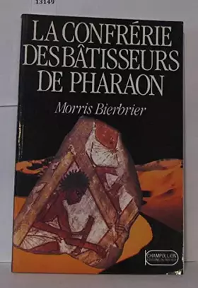 Couverture du produit · La Confrérie des bâtisseurs de Pharaon