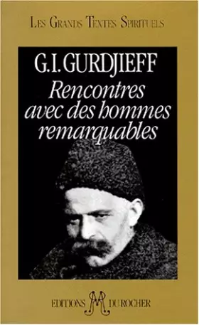 Couverture du produit · Rencontres avec des hommes remarquables