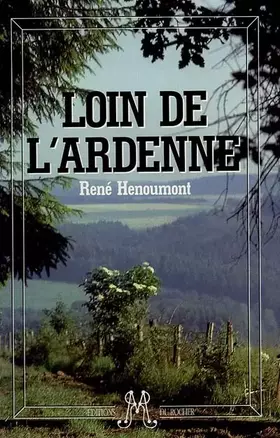 Couverture du produit · Loin de l'Ardenne
