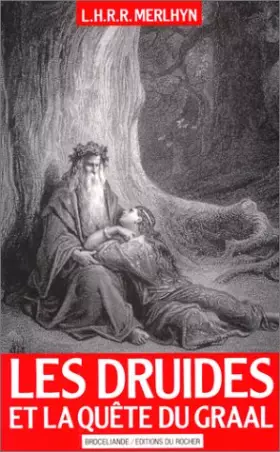 Couverture du produit · Les Druides et la Quête du Graal