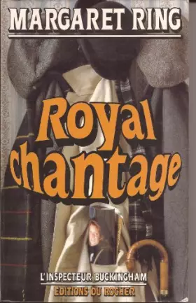 Couverture du produit · Royal chantage