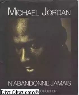Couverture du produit · N'abandonne Jamais