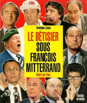 Couverture du produit · Bêtisier sous François Mitterand