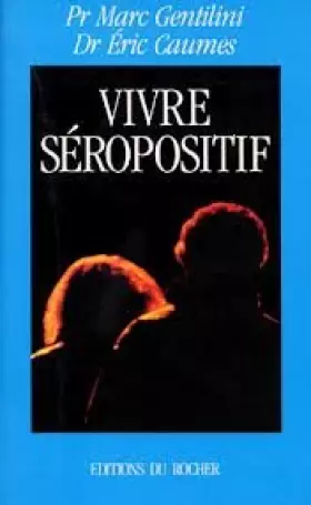 Couverture du produit · Vivre séropositif