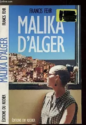 Couverture du produit · Malika d'Alger : Récit