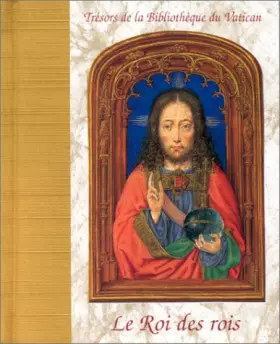 Couverture du produit · Le Roi des rois : [extraits des Évangiles