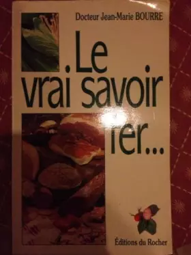 Couverture du produit · Le vrai savoir fer