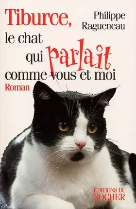 Couverture du produit · Tiburce le chat qui parlait comme vous et moi