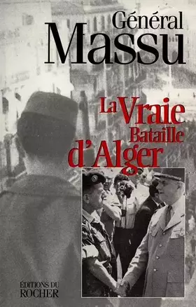 Couverture du produit · La vraie bataille d'Alger