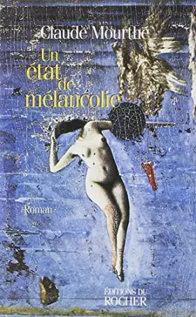 Couverture du produit · Un état de mélancolie
