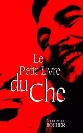 Couverture du produit · Le petit livre du Che