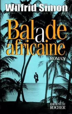 Couverture du produit · Balade africaine