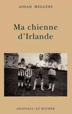 Couverture du produit · Ma chienne d'Irlande
