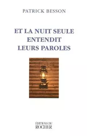 Couverture du produit · Et la nuit seule entendit leurs paroles