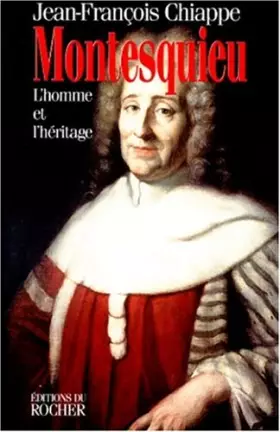 Couverture du produit · MONTESQUIEU. L'homme et l'héritage
