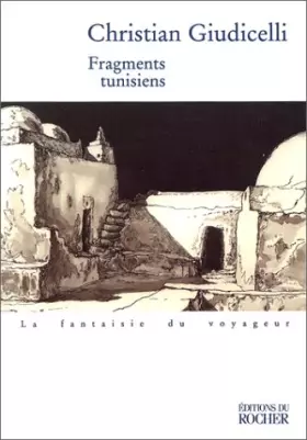 Couverture du produit · Fragments tunisiens : Récit