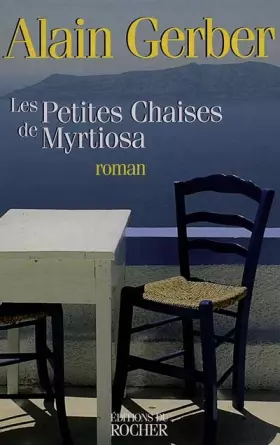 Couverture du produit · Les petites chaises de Myrtiosa