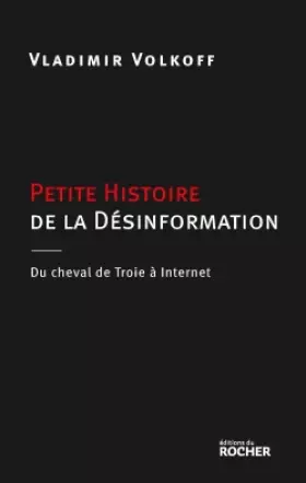 Couverture du produit · Petite histoire de la désinformation