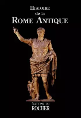 Couverture du produit · LA ROME ANTIQUE (ITALIE ETERNELLE)