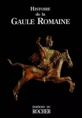 Couverture du produit · LA GAULE ROMAINE