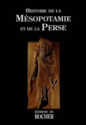 Couverture du produit · LA MESOPOTAMIE ET LA PERSE